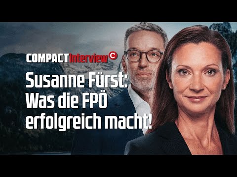 Susanne Fürst: Was die FPÖ erfolgreich macht!