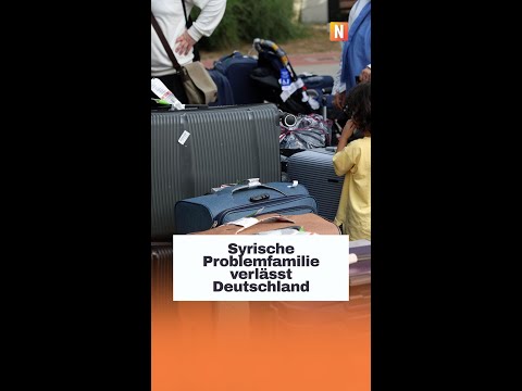 Syrische Problemfamilie verlässt Deutschland Syrische Problemfamilie verlässt Deutschland