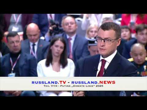 Teil 7/10 Putins „Direkte Linie“ 2025 Teil 7/10 Putins „Direkte Linie“ 2025