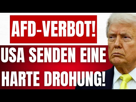 TRUMP-Administration stellt sich hinter AfD & droht Bundesregierung mit SANKTIONEN bei AfD-Verbot! TRUMP-Administration stellt sich hinter AfD & droht Bundesregierung mit SANKTIONEN bei AfD-Verbot!