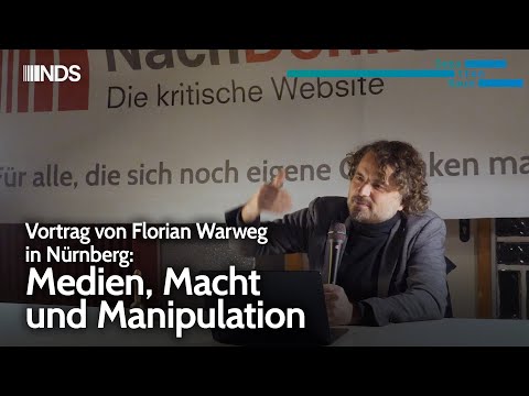 Vortrag von Florian Warweg in Nürnberg: Medien, Macht und Manipulation | NDS Vortrag von Florian Warweg in Nürnberg: Medien, Macht und Manipulation | NDS
