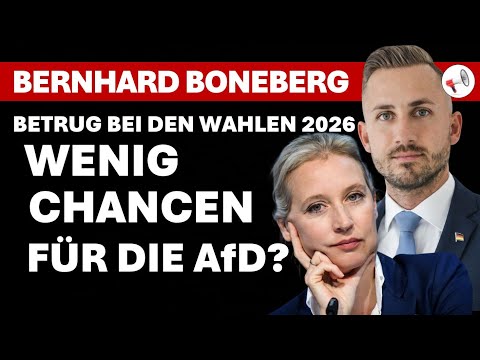 Wieviel Wahlbetrug ist möglich? Keine Chance für die AfD im Wahljahr 2026? | B. Boneberg im Gespräch Wieviel Wahlbetrug ist möglich? Keine Chance für die AfD im Wahljahr 2026? | B. Boneberg im Gespräch