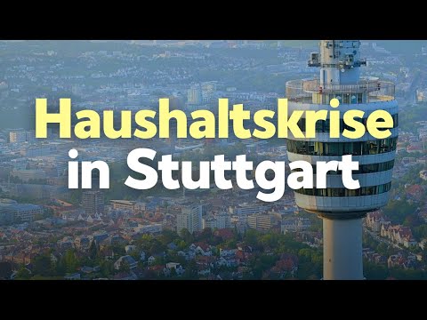 Zahlungsunfähigkeit bis Ende 2025 – Stuttgart in finanzieller Not Zahlungsunfähigkeit bis Ende 2025 – Stuttgart in finanzieller Not