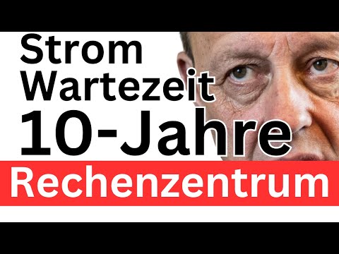 Zehn Jahre Strom-Wartezeit ❌ Rechenzentren Strom Katastrophe ❌ Zehn Jahre Strom-Wartezeit ❌ Rechenzentren Strom Katastrophe ❌