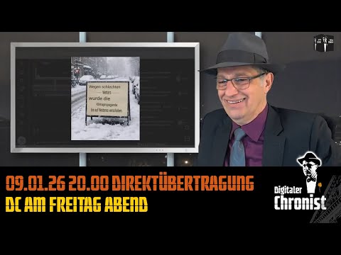 09.01.26 20:00 Direktübertragung! DC am Freitag Abend