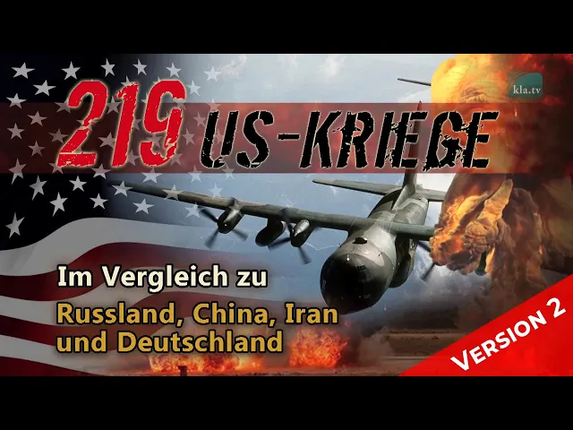 219 US-Kriege im Vergleich zu Russland, China, Iran und Deutschland [Erstausstrahlung: 09.10.2020]