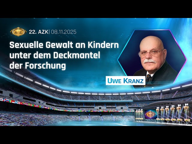22 AZK: „Sexuelle Gewalt an Kindern unter dem Deckmantel der Forschung“ von Uwe Kranz | kla.tv/39752 22 AZK: „Sexuelle Gewalt an Kindern unter dem Deckmantel der Forschung“ von Uwe Kranz | kla.tv/39752