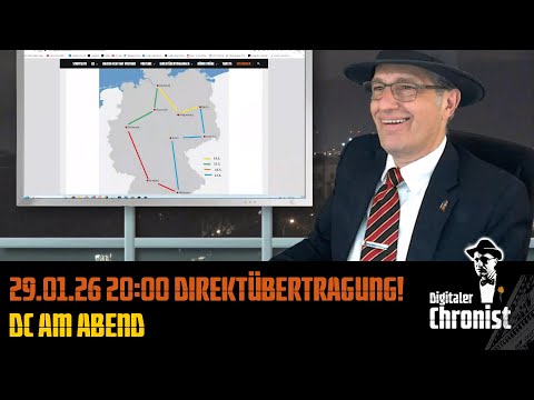 29.01.26 20:00 Direktübertragung! DC am Abend