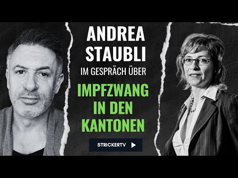 Andrea Staubli im Gespräch über den Impfzwang in den Kantonen Andrea Staubli im Gespräch über den Impfzwang in den Kantonen