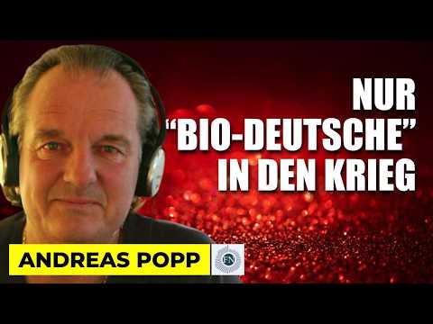 Andreas Popp: NUR „BIO-DEUTSCHE“ IN DEN WEHRDIENST Andreas Popp: NUR „BIO-DEUTSCHE“ IN DEN WEHRDIENST