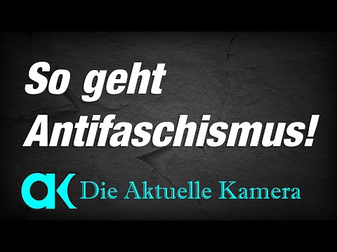 Antifaschismustraining mit dem Fernsehkollektiv – Die Aktuelle Kamera