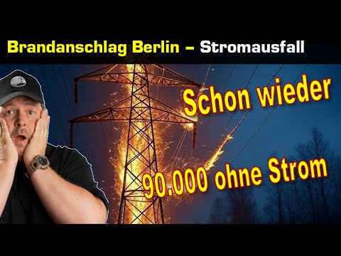 Berlin Brandanschlag Stromnetz – 45 000 ohne Strom und Heizung – Quick Infos Berlin Brandanschlag Stromnetz – 45 000 ohne Strom und Heizung – Quick Infos
