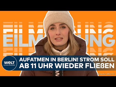 BERLIN: Tagelanger Blackout beendet? Strom soll ab 11 Uhr wieder fließen! BERLIN: Tagelanger Blackout beendet? Strom soll ab 11 Uhr wieder fließen!