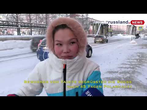 Bewohner von Taimyr begrüßten die Sonne nach 45 Tagen Polarnacht