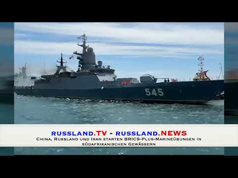 China, Russland und Iran starten BRICS Plus Marineübungen in südafrikanischen Gewässern