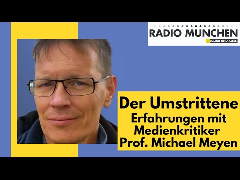 Der Umstrittene – Erfahrungen mit dem Medienkritiker Prof. Michael Meyen Der Umstrittene – Erfahrungen mit dem Medienkritiker Prof. Michael Meyen
