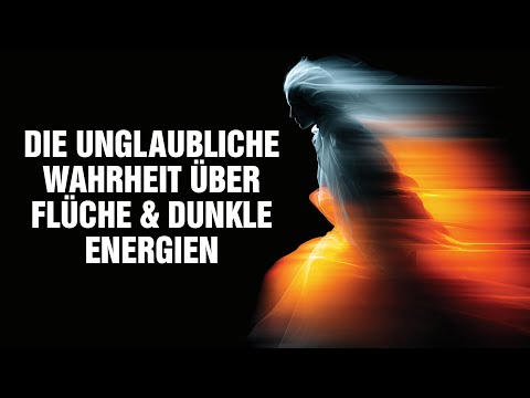 Die unglaubliche Wahrheit über Flüche & dunkle Energien  – Wie Du dich von Besetzungen befreist!