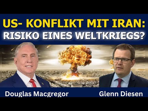 Douglas Macgregor: US-Krieg gegen Iran könnte Weltkrieg auslösen
