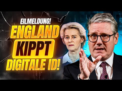 EILMELDUNG: Bürger KIPPEN DIGITALE ID in ENGLAND!