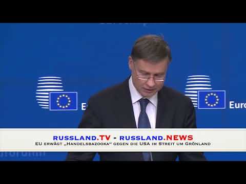 EU erwägt „Handelsbazooka“ gegen die USA im Streit um Grönland EU erwägt „Handelsbazooka“ gegen die USA im Streit um Grönland