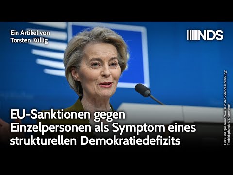 EU-Sanktionen gegen Einzelpersonen als Symptom eines strukturellen Demokratiedefizits | NDS-Podcast