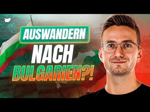 🇧🇬Auswandern nach BULGARIEN: Die TRAURIGE Wahrheit! 🇧🇬Auswandern nach BULGARIEN: Die TRAURIGE Wahrheit!