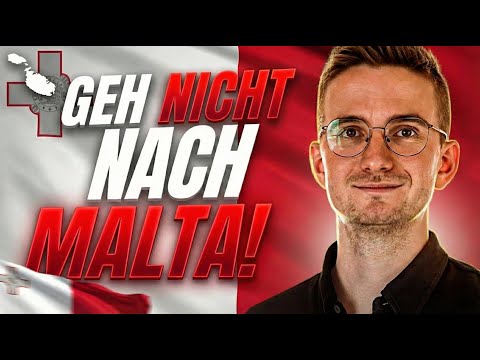 🇲🇹 4 Gründe, warum du NICHT nach MALTA auswandern solltest! (Auswandern 2026)