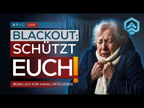 🟥 BLACKOUT: So SCHÜTZT ihr EUCH! | OFFENES MIKROFON zum Thema PREPPEN! | ETVC #EXKLUSIV