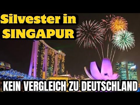 Ich bin an Silvester in Singapur – und kann es kaum glauben Ich bin an Silvester in Singapur – und kann es kaum glauben