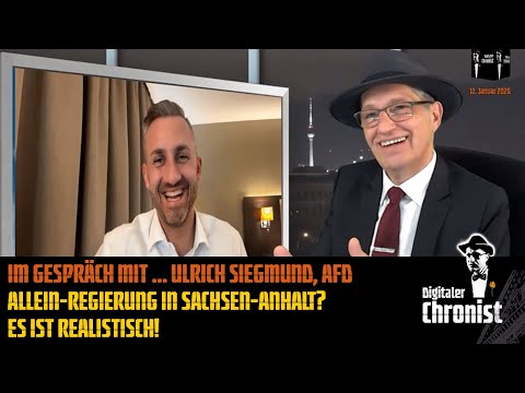 Im Gespräch mit … Ulrich Siegmund, AfD – Allein-Regierung in Sachsen-Anhalt? Es ist realistisch! Im Gespräch mit … Ulrich Siegmund, AfD – Allein-Regierung in Sachsen-Anhalt? Es ist realistisch!