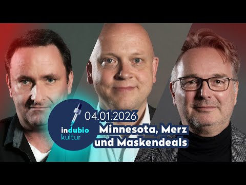 Indubio Kultur – Minnesota, Merz und Maskendeals