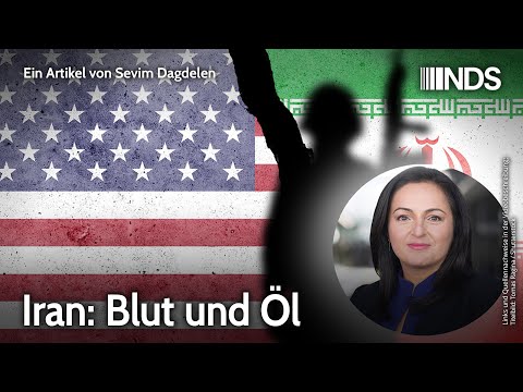 Iran: Blut und Öl | Sevim Dagdelen | NDS-Podcast Iran: Blut und Öl | Sevim Dagdelen | NDS-Podcast
