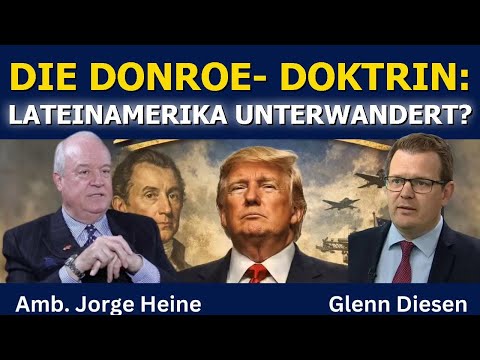 Jorge Heine: Die Donroe-Doktrin – Lateinamerikas Unterwanderung