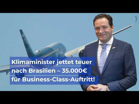 Klimaminister jettet teuer nach Brasilien – 35.000 € für Business-Class-Auftritt!