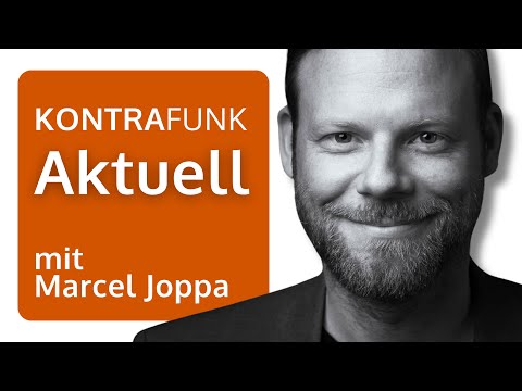 Kontrafunk aktuell mit Marcel Joppa