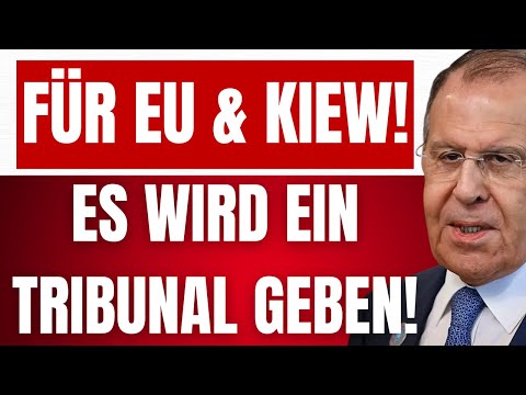 LAWROW verkündet TRIBUNAL für EU & KIEW nach KRIEGSENDE! – Werdet zur RECHENSCHAFT gezogen! LAWROW verkündet TRIBUNAL für EU & KIEW nach KRIEGSENDE! – Werdet zur RECHENSCHAFT gezogen!
