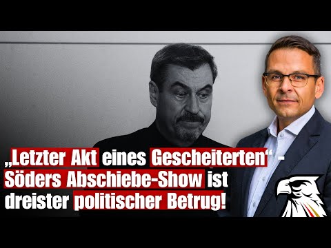 „Letzter Akt eines Gescheiterten“ – Söders Abschiebe-Show ist dreister politischer Betrug!