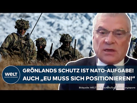 MACHTKAMPF UM GRÖNLAND: Ex-General macht klar! Schutz der Eisinsel ist Nato-Aufgabe! MACHTKAMPF UM GRÖNLAND: Ex-General macht klar! Schutz der Eisinsel ist Nato-Aufgabe!