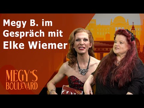 Megy’s Boulevard – Megy B. im Gespräch mit Elke Wiemer