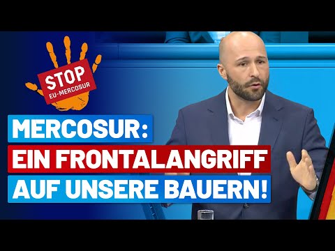 Mercosur: Ein Frontalangriff auf unsere Bauern! – Julian Schmidt – AfD-Fraktion im Bundestag