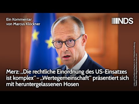 Merz: „Die Rechtliche Einordnung des US-Einsatzes ist komplex“ | NDS-Podcast