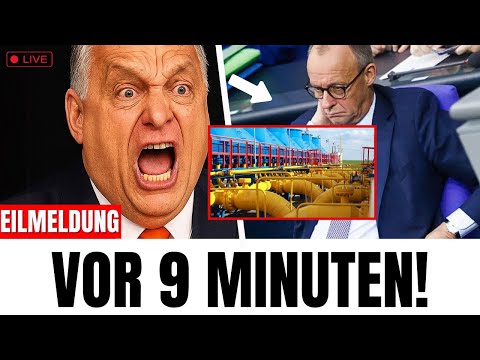 Merz kappt GASLEITUNG NACH UNGARN! Orbán reagiert wütend auf deutsche Entscheidung!