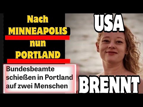 Nach Minneapolis nun Portland – DIE USA BRENNT