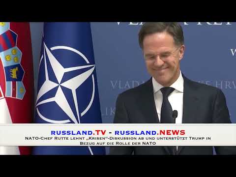 NATO Chef Rutte lehnt „Krisen“ Diskussion ab und unterstützt Trump in Bezug auf die Rolle der NATO