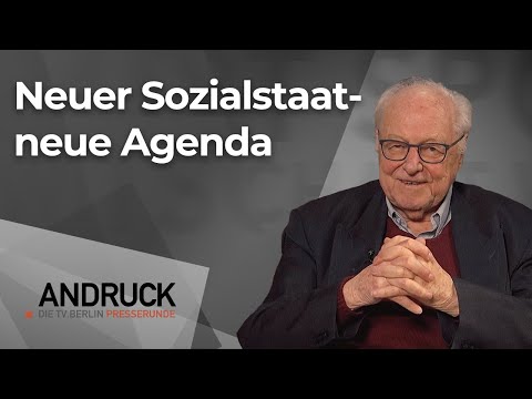 Neuer Sozialstaat – neue Agenda – Andruck der Pressetalk