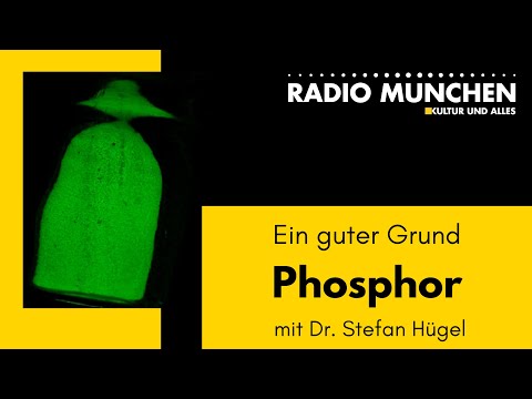 Phosphor: Ein guter Grund – mit Dr. Stefan Hügel
