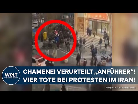 PROTESTE IRAN: Mindestens vier weitere Tote – Chamenei droht Demonstranten mit hartem Kurs!