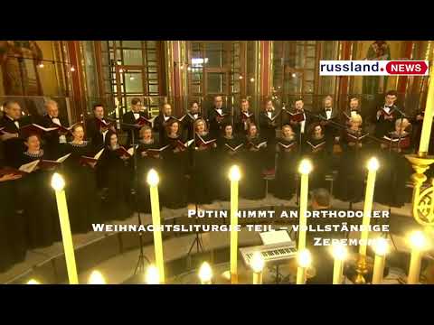 Putin nimmt an orthodoxer Weihnachtsliturgie teil – vollständige Zeremonie
