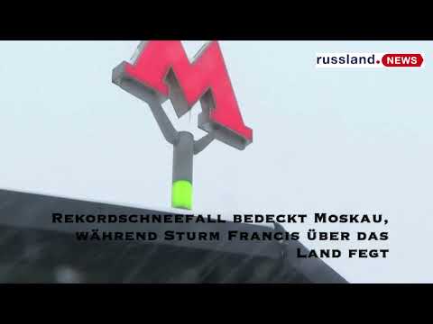 Rekordschneefall bedeckt Moskau, während Sturm Francis über das Land fegt