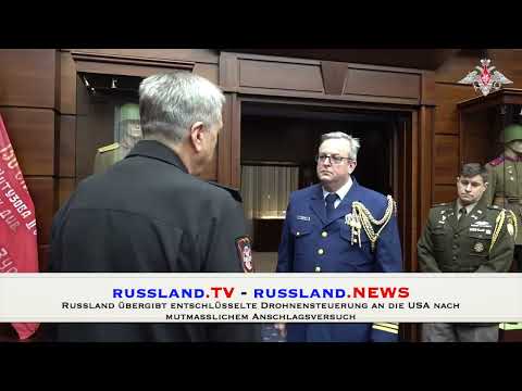 Russland übergibt entschlüsselte Drohnensteuerung an die USA nach mutmaßlichem Anschlagsversuch Russland übergibt entschlüsselte Drohnensteuerung an die USA nach mutmaßlichem Anschlagsversuch